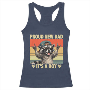 Proud New Dad It's A Boy Racerback Tank Top Funny Raccoon Humor Father's Day TS14 Navy Print Your Wear