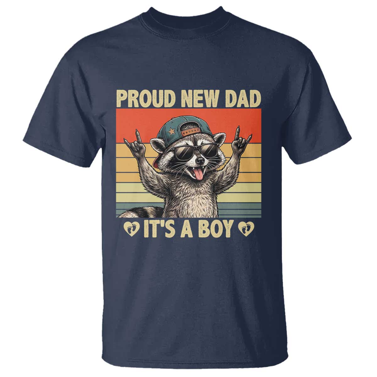 Proud New Dad It's A Boy T Shirt Funny Raccoon Humor Father's Day TS14 Navy Print Your Wear