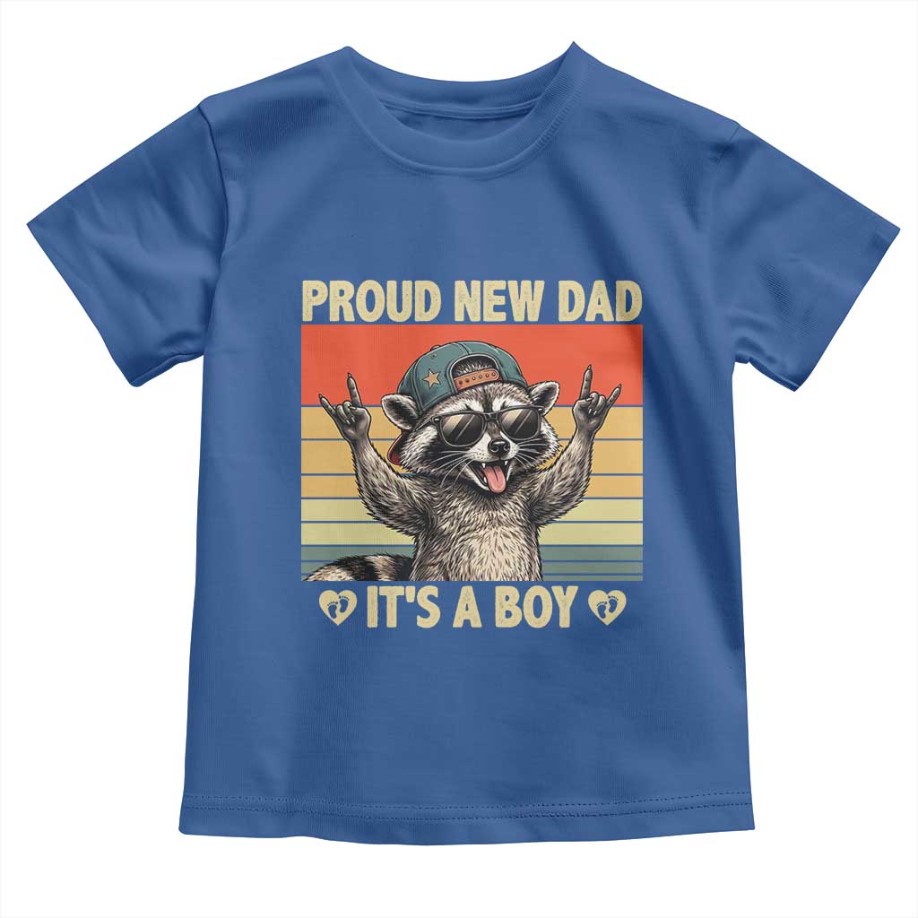 Proud New Dad It's A Boy Toddler T Shirt Funny Raccoon Humor Father's Day TS14 Royal Blue Print Your Wear