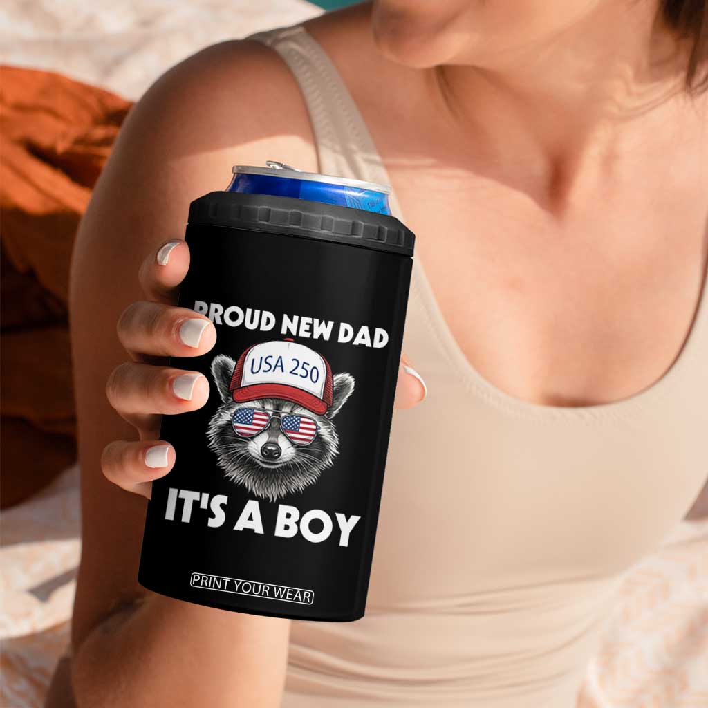 Proud New Dad It's A Boy 4 in 1 Can Cooler Tumbler USA 250th Anniversary Raccoon Dad TS14 Print Your Wear