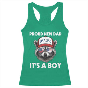 Proud New Dad It's A Boy Racerback Tank Top USA 250th Anniversary Raccoon Dad TS14 Irish Green Print Your Wear
