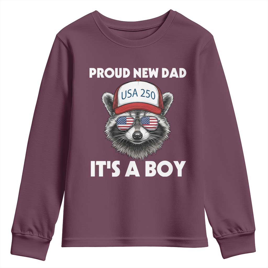 Proud New Dad It's A Boy Youth Sweatshirt USA 250th Anniversary Raccoon Dad TS14 Maroon Print Your Wear