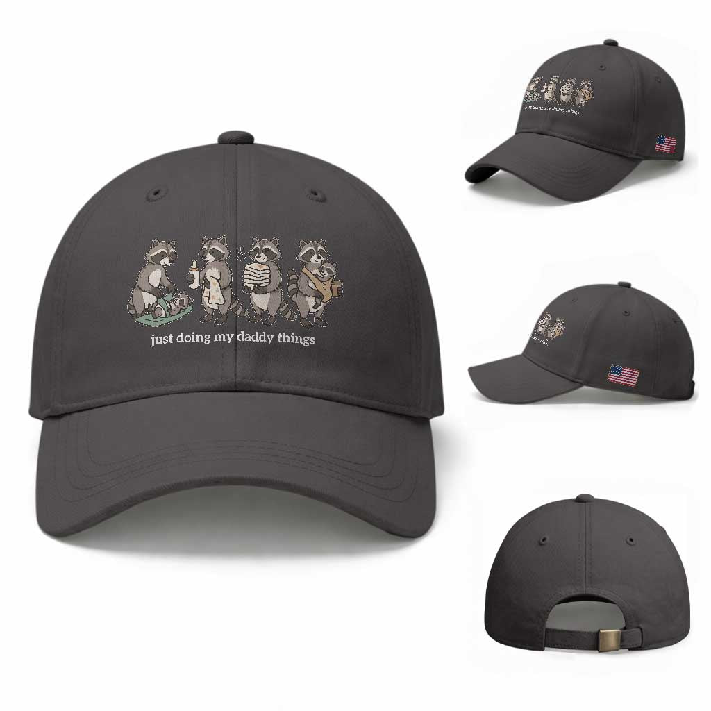 Funny Raccoon Dad Baseball Cap Just Doing My Daddy Things