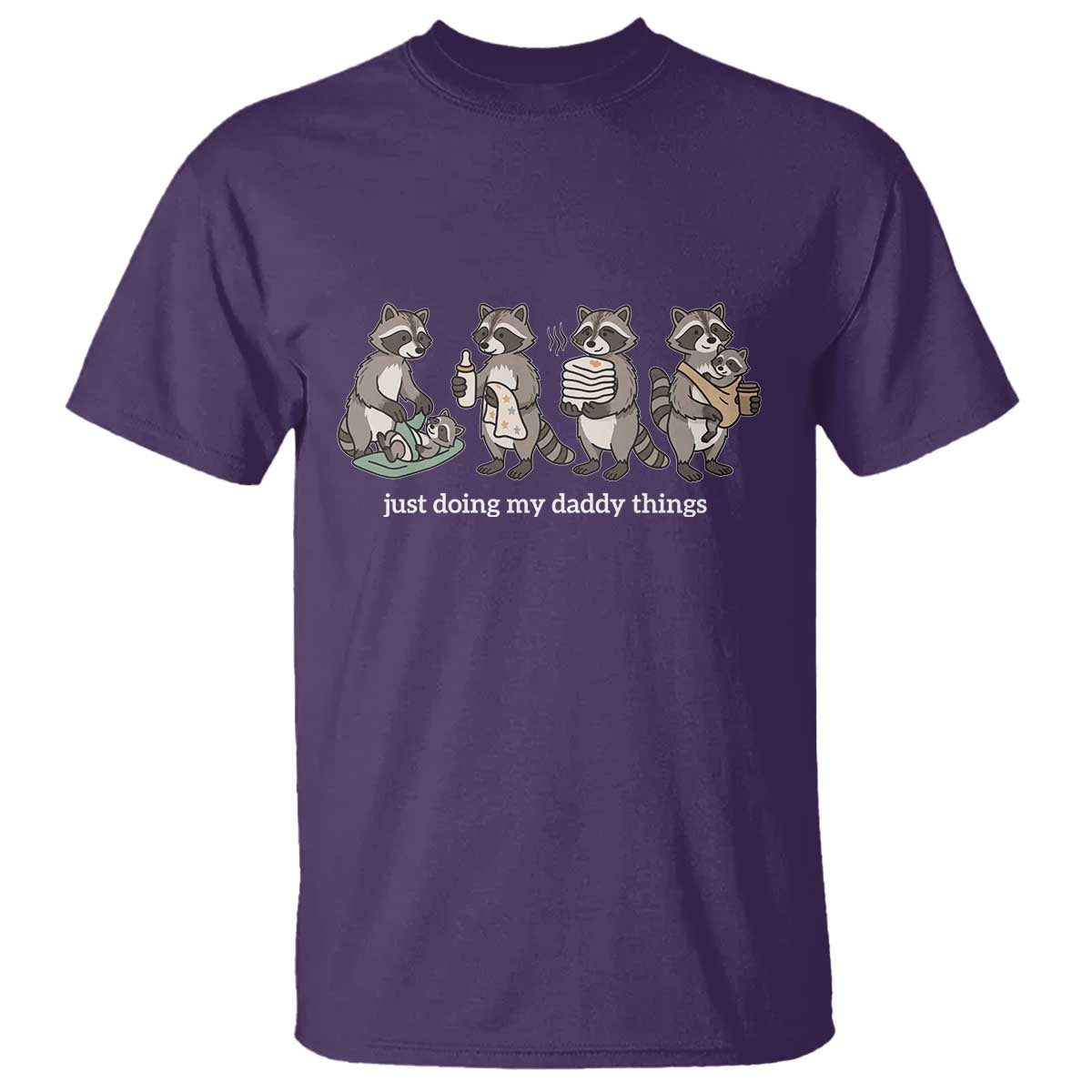 Funny Raccoon Dad T Shirt Just Doing My Daddy Things