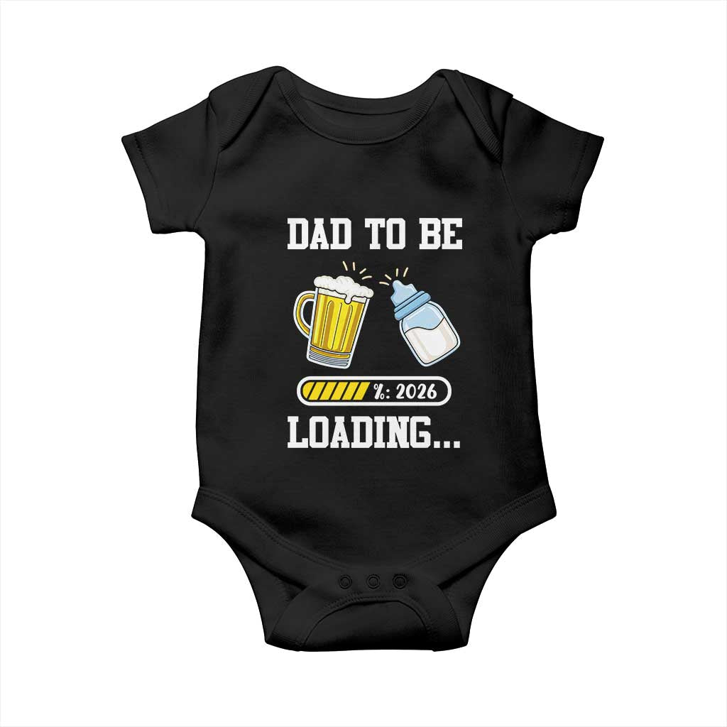 Dad to Be 2026 Baby Onesie Funny Pregnancy Reveal TS14 Black Print Your Wear