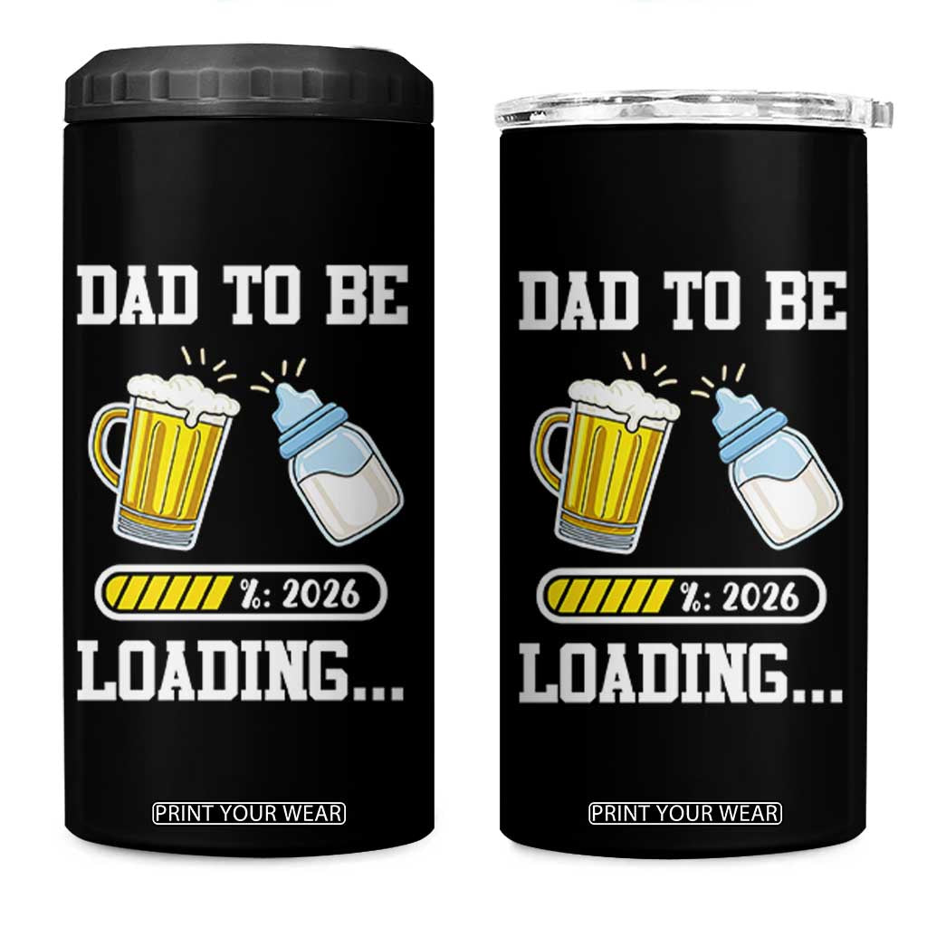 Dad to Be 2026 4 in 1 Can Cooler Tumbler Funny Pregnancy Reveal TS14 One Size: 16 oz Black Print Your Wear