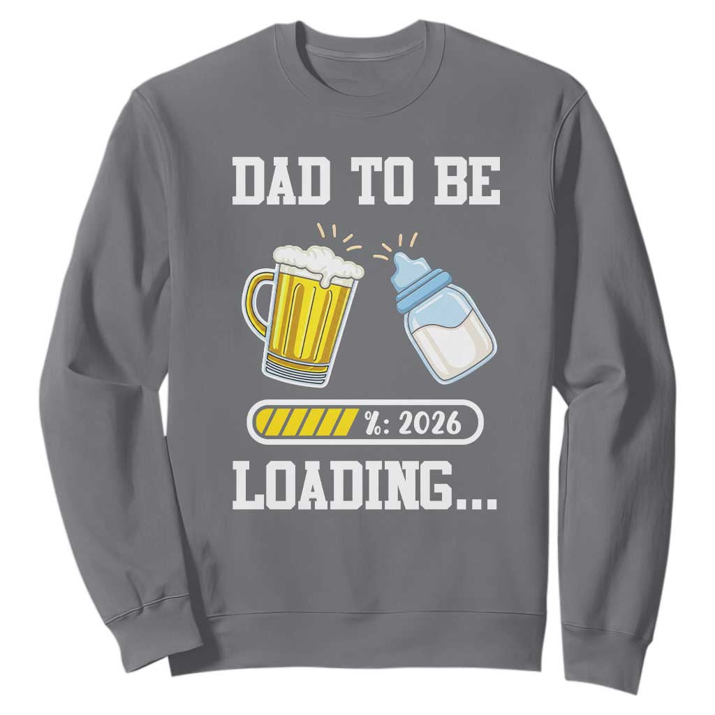 Dad to Be 2026 Sweatshirt Funny Pregnancy Reveal
