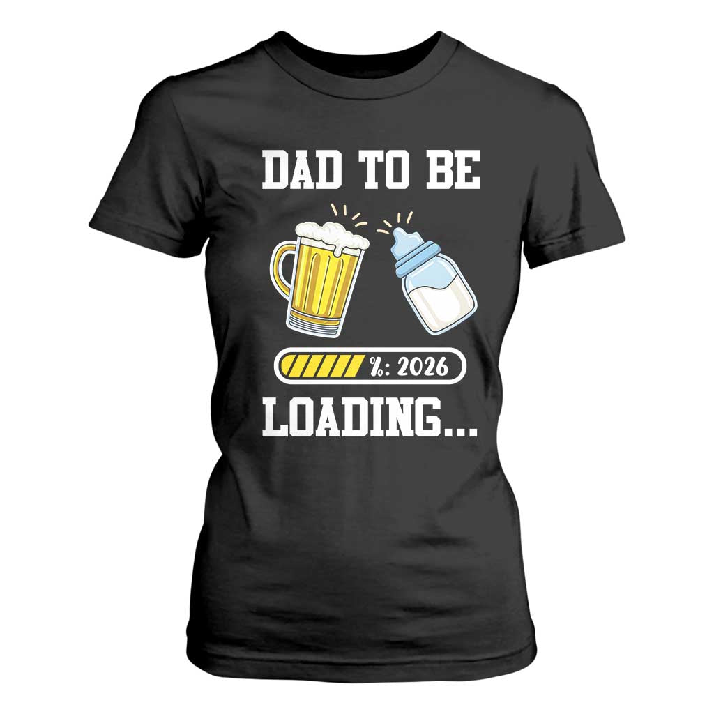Dad to Be 2026 T Shirt For Women Funny Pregnancy Reveal TS14 Black Print Your Wear