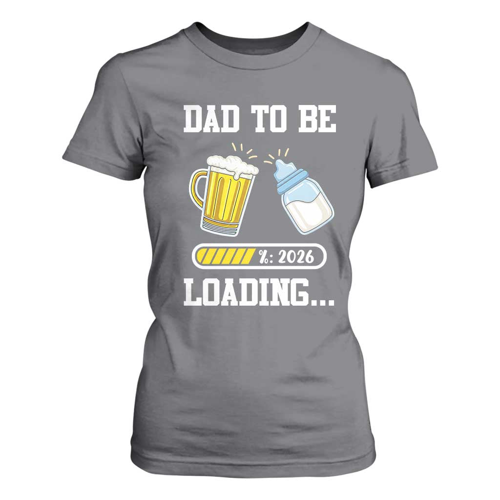 Dad to Be 2026 T Shirt For Women Funny Pregnancy Reveal TS14 Charcoal Print Your Wear