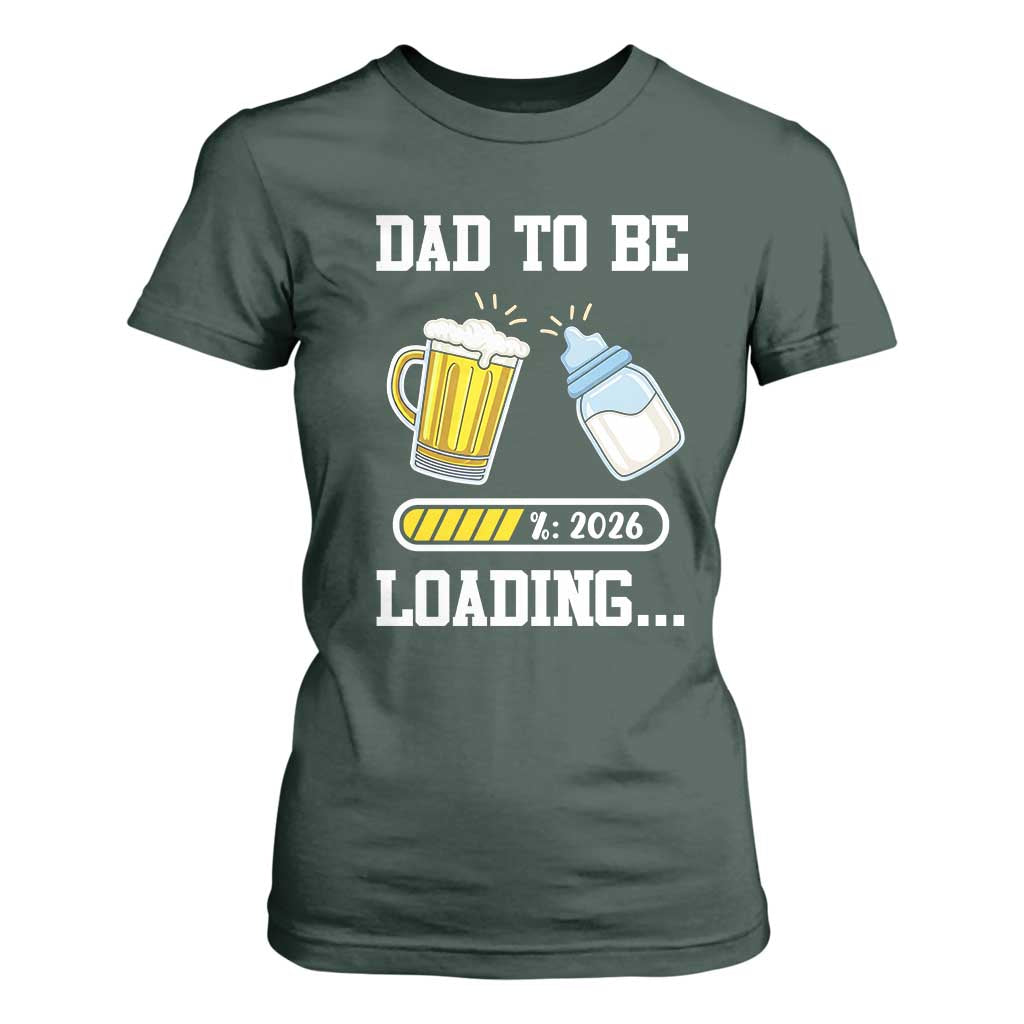 Dad to Be 2026 T Shirt For Women Funny Pregnancy Reveal TS14 Dark Forest Green Print Your Wear