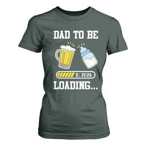 Dad to Be 2026 T Shirt For Women Funny Pregnancy Reveal TS14 Dark Forest Green Print Your Wear