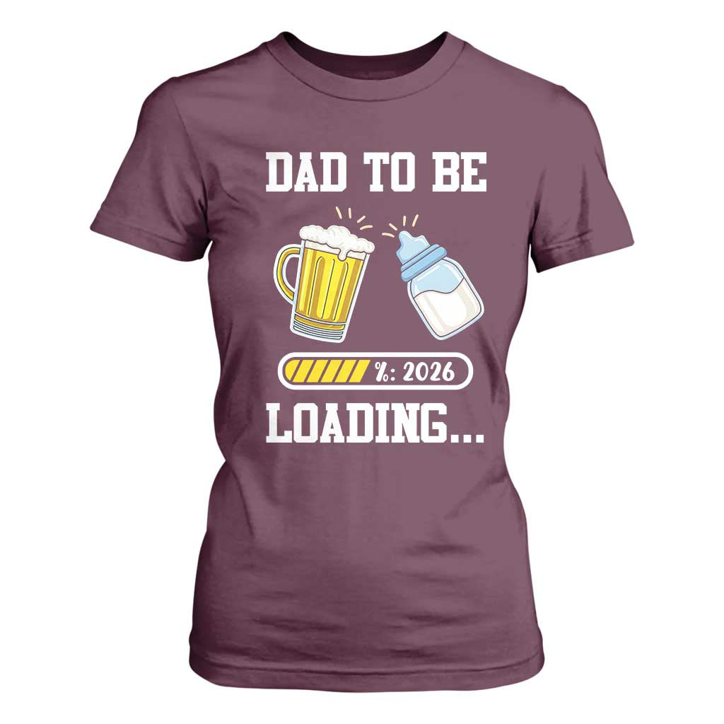 Dad to Be 2026 T Shirt For Women Funny Pregnancy Reveal TS14 Maroon Print Your Wear