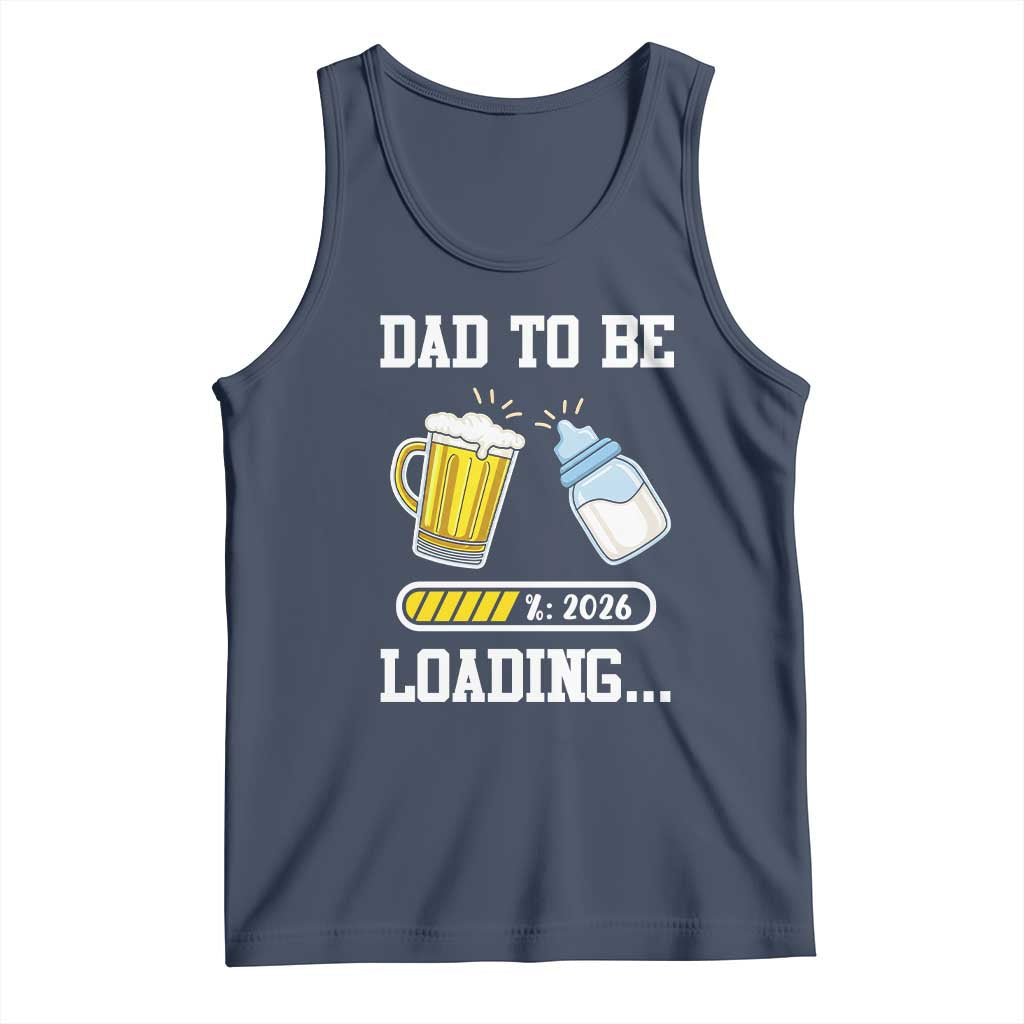 Dad to Be 2026 Tank Top Funny Pregnancy Reveal TS14 Navy Print Your Wear