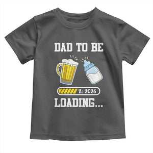 Dad to Be 2026 Toddler T Shirt Funny Pregnancy Reveal TS14 Dark Heather Print Your Wear