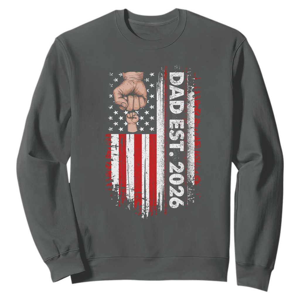 New Dad 2026 Sweatshirt Patriotic US American Flag Gifts Fathers Day