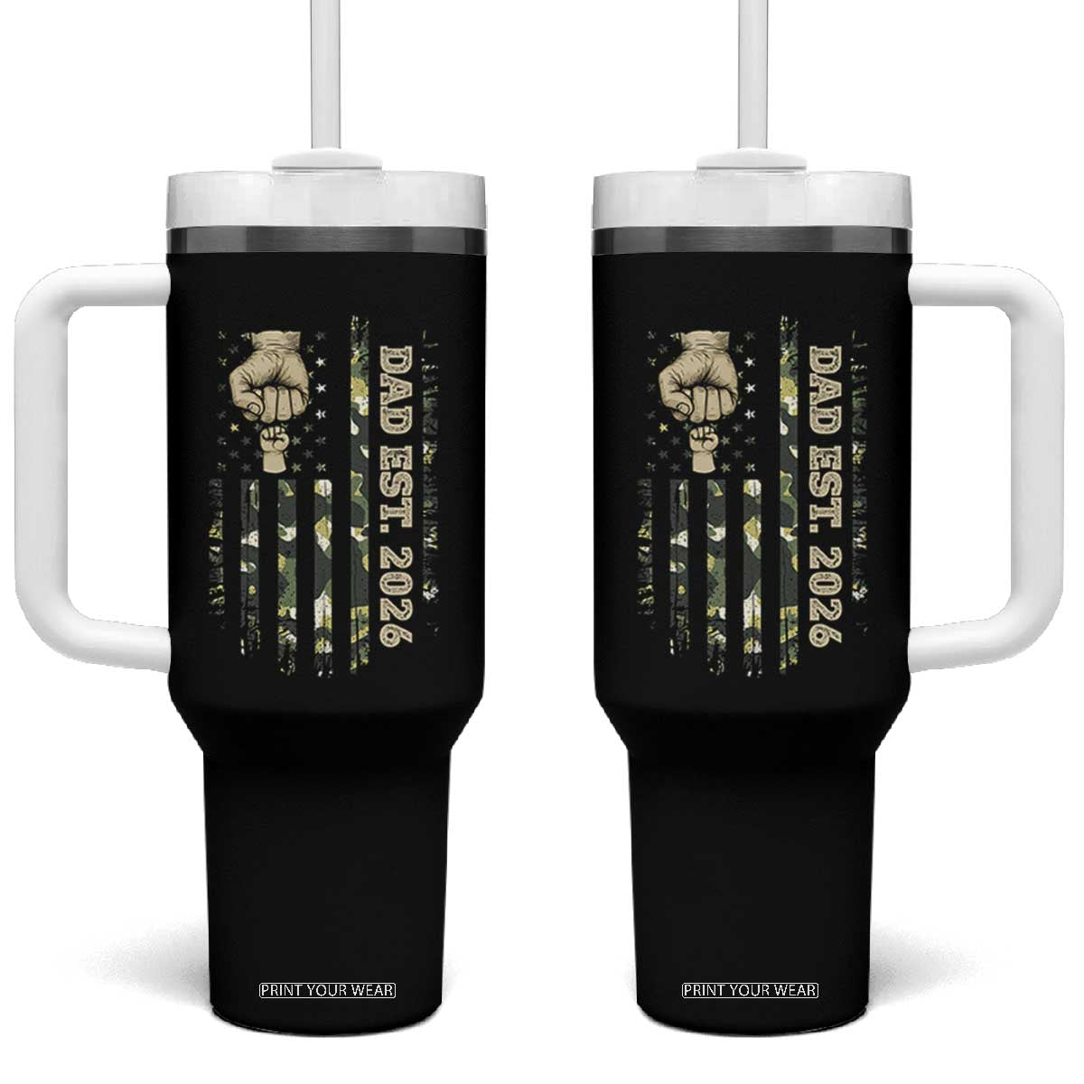 New Dad 2026 Tumbler With Handle Camo American Flag Military Dad Father's Day TS14 One Size: 40 oz Black Print Your Wear