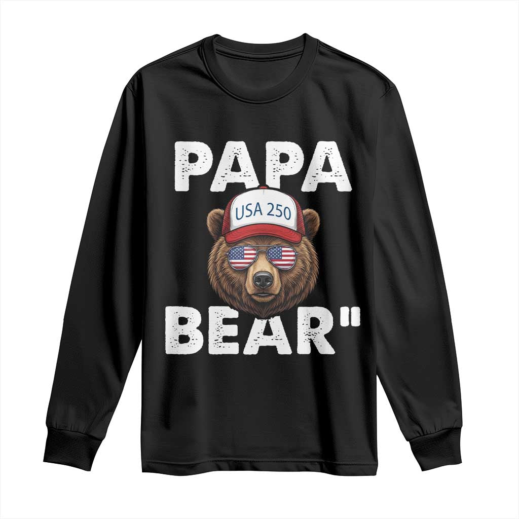 Papa Bear Father's Day Long Sleeve Shirt America 250th Anniversary USA Flag July 4th