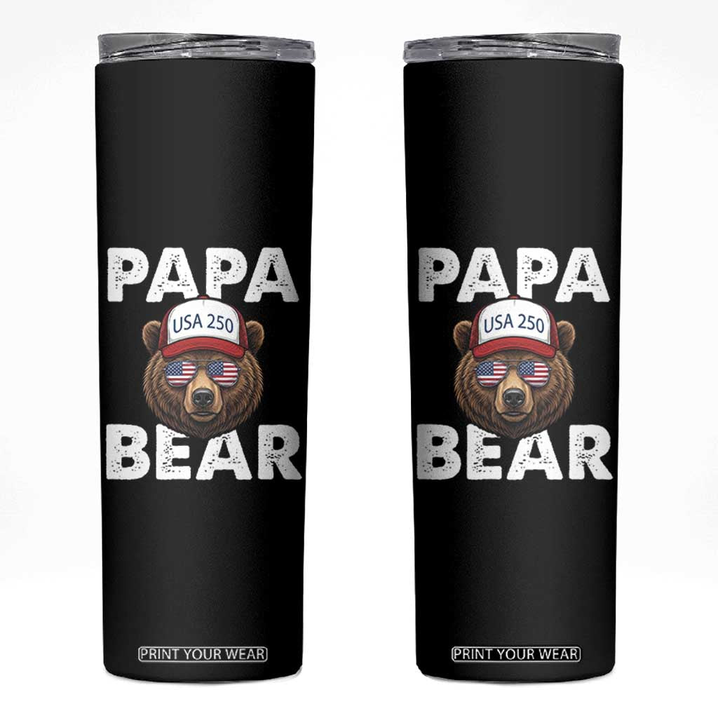 Papa Bear Father's Day Skinny Tumbler USA 250th Anniversary American Flag July 4th TS14 Black Print Your Wear