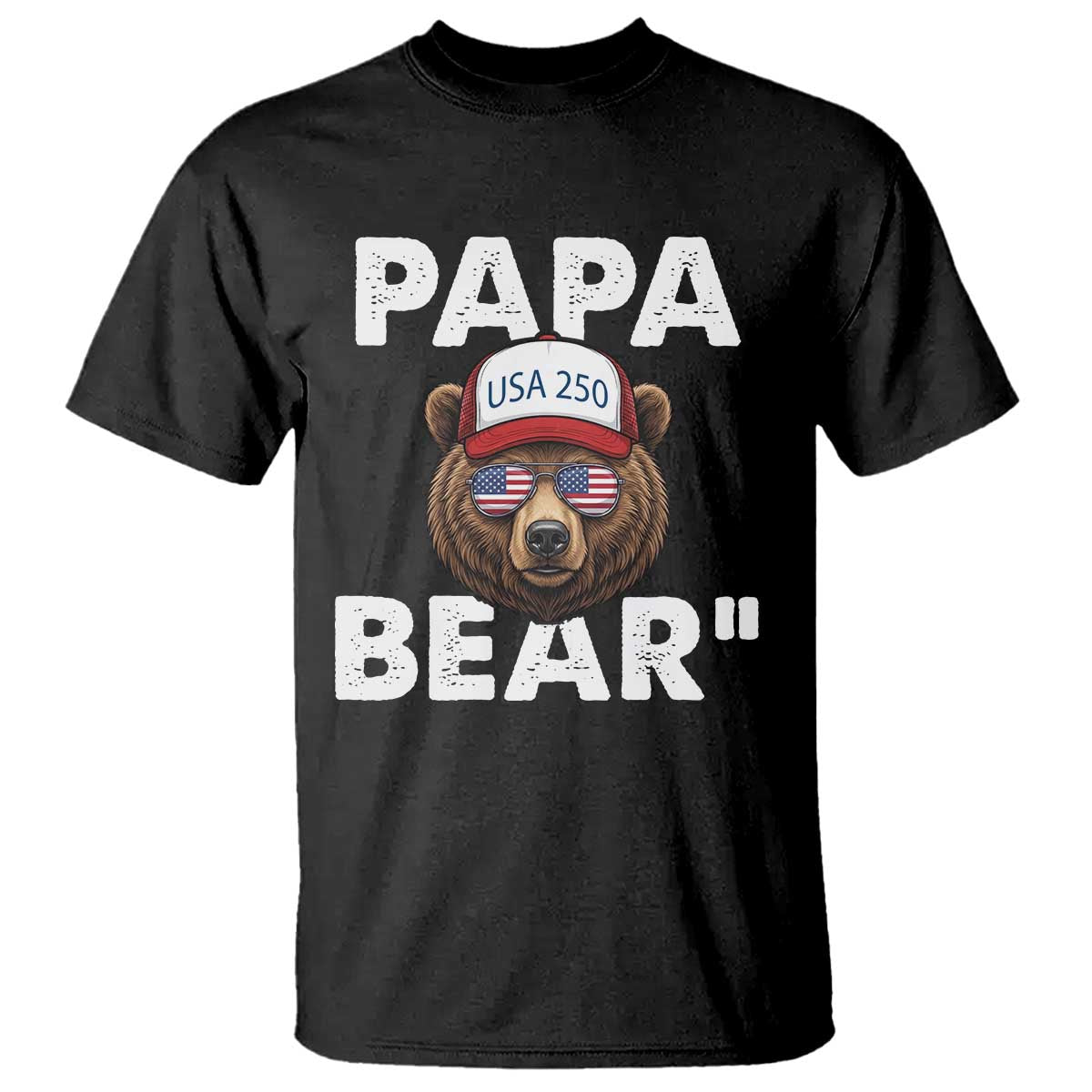 Papa Bear Father's Day T Shirt America 250th Anniversary USA Flag July 4th