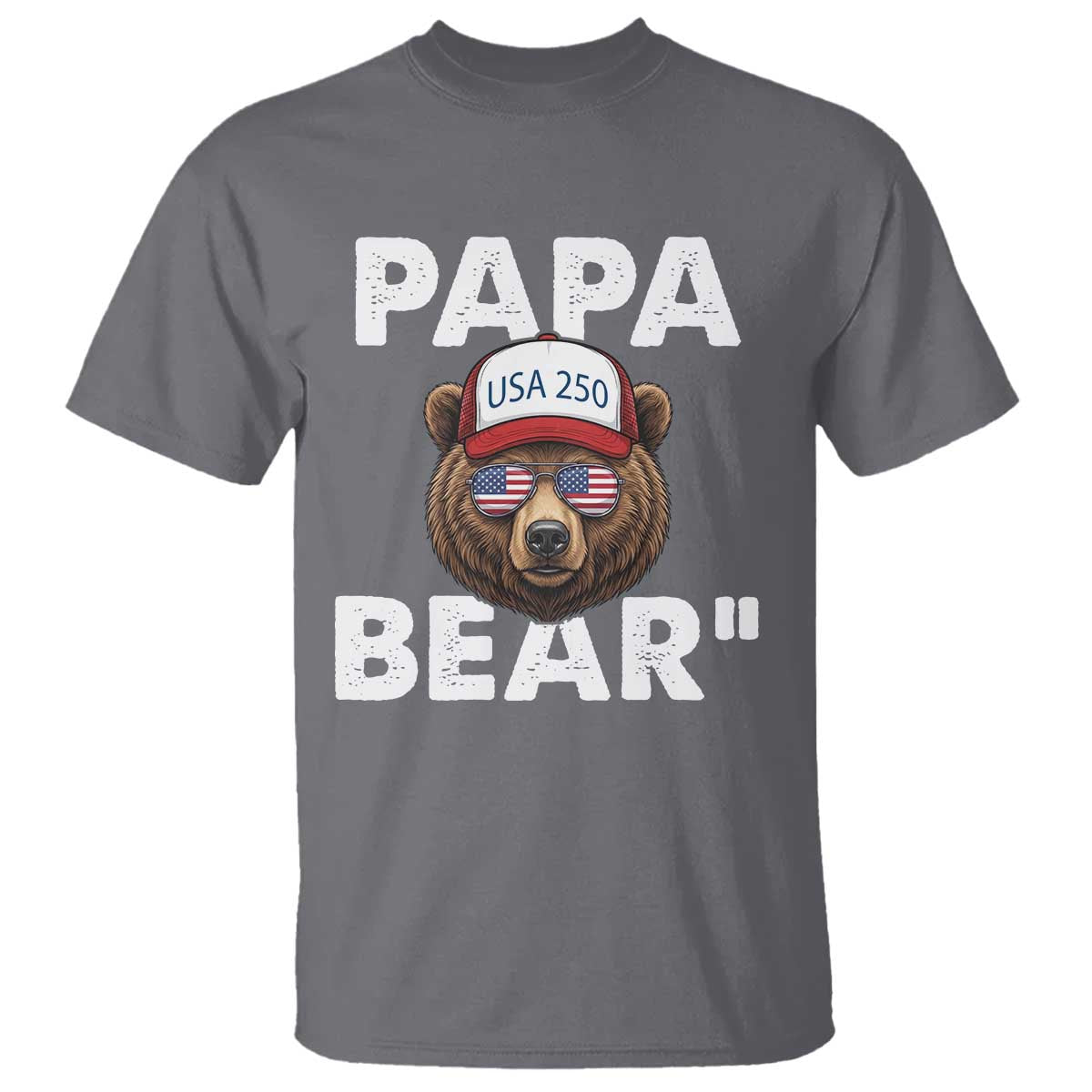 Papa Bear Father's Day T Shirt America 250th Anniversary USA Flag July 4th