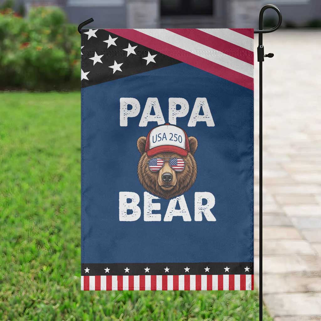 Papa Bear Father's Day Patriotic Garden Flag America 250th Anniversary USA Flag July 4th