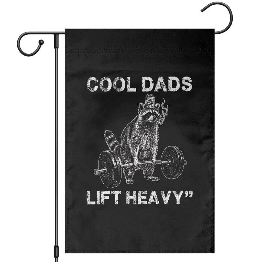 Cool Dads Lift Heavy Garden Flag Gym Dad Raccoon TS14 Black Print Your Wear