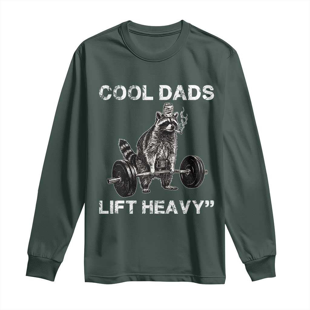 Cool Dads Lift Heavy Long Sleeve Shirt Gym Dad Raccoon