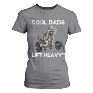 Cool Dads Lift Heavy T Shirt For Women Gym Dad Raccoon TS14 Charcoal Print Your Wear