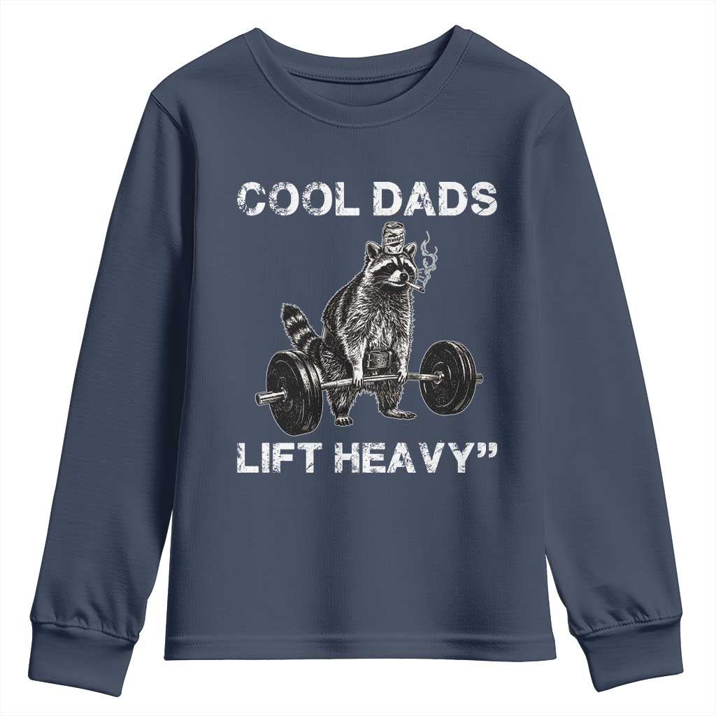 Cool Dads Lift Heavy Youth Sweatshirt Gym Dad Raccoon TS14 Navy Print Your Wear