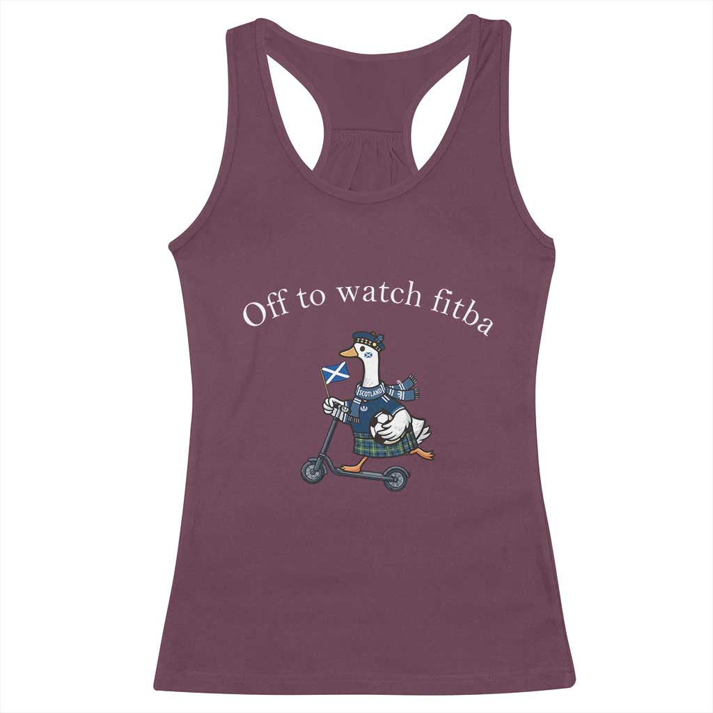 Off To Watch Fitba Racerback Tank Top Funny Scottish Goose Riding Scooter Football Fan