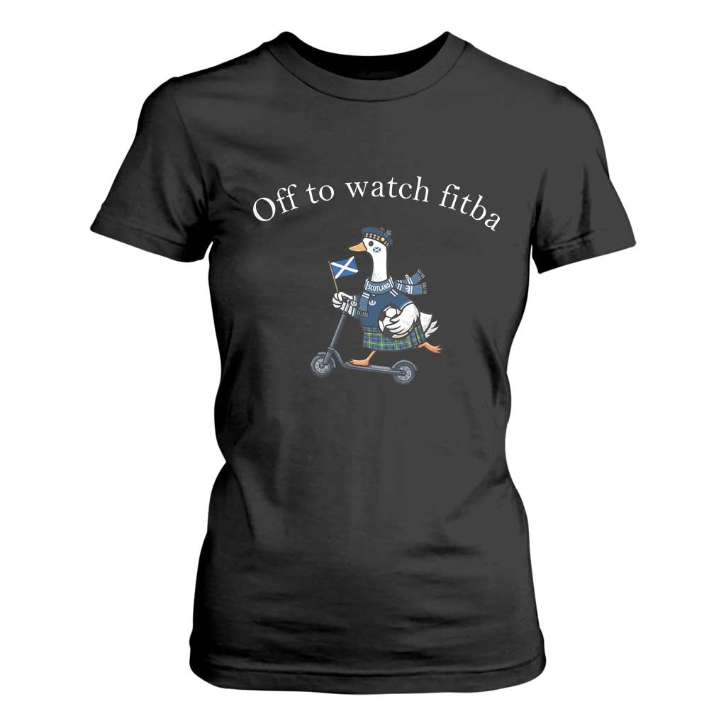 Off To Watch Fitba T Shirt For Women Funny Scottish Goose Riding Scooter Football Fan TS14 Black Print Your Wear