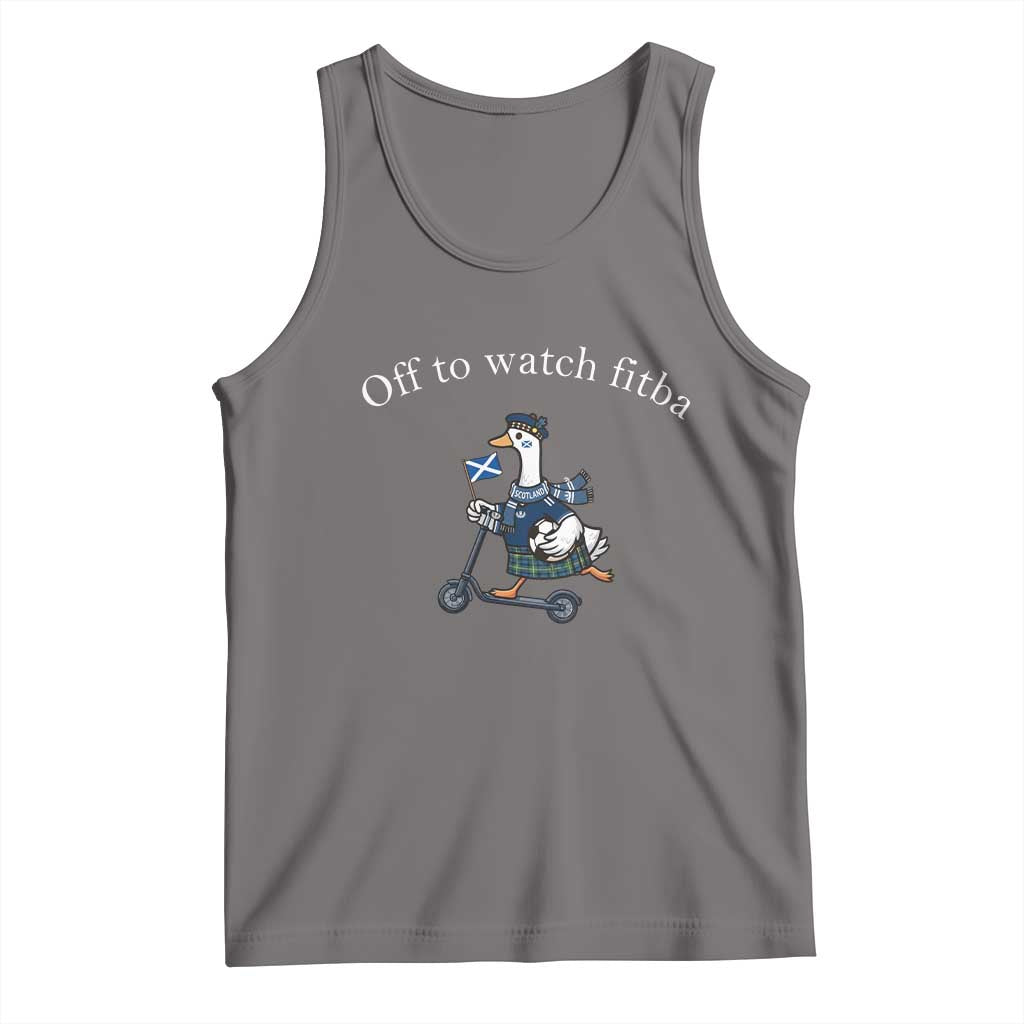 Off To Watch Fitba Tank Top Funny Scottish Goose Riding Scooter Football Fan