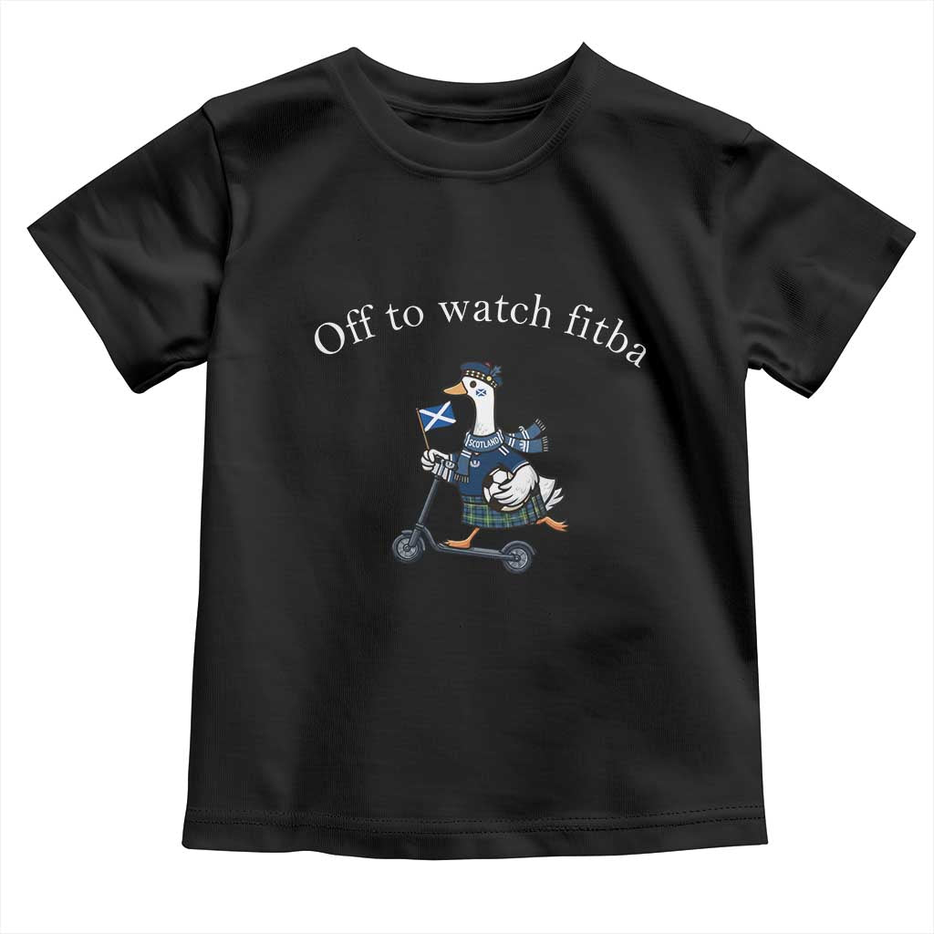 Off To Watch Fitba Toddler T Shirt Funny Scottish Goose Riding Scooter Football Fan