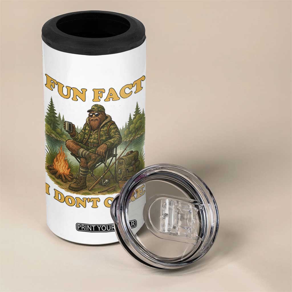 Funny Bigfoot Sarcastic 4 in 1 Can Cooler Tumbler Fun Fact I Don Not Care Sasquatch Camping TS14 Print Your Wear