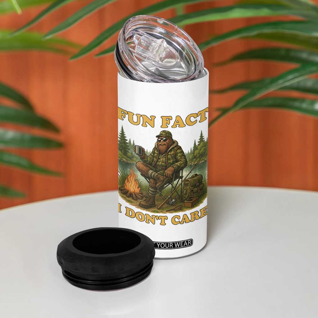 Funny Bigfoot Sarcastic 4 in 1 Can Cooler Tumbler Fun Fact I Don Not Care Sasquatch Camping TS14 Print Your Wear
