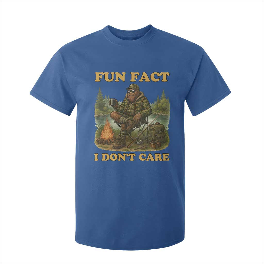 Funny Bigfoot Sarcastic T Shirt For Kid Fun Fact I Don Not Care Sasquatch Camping TS14 Royal Blue Print Your Wear