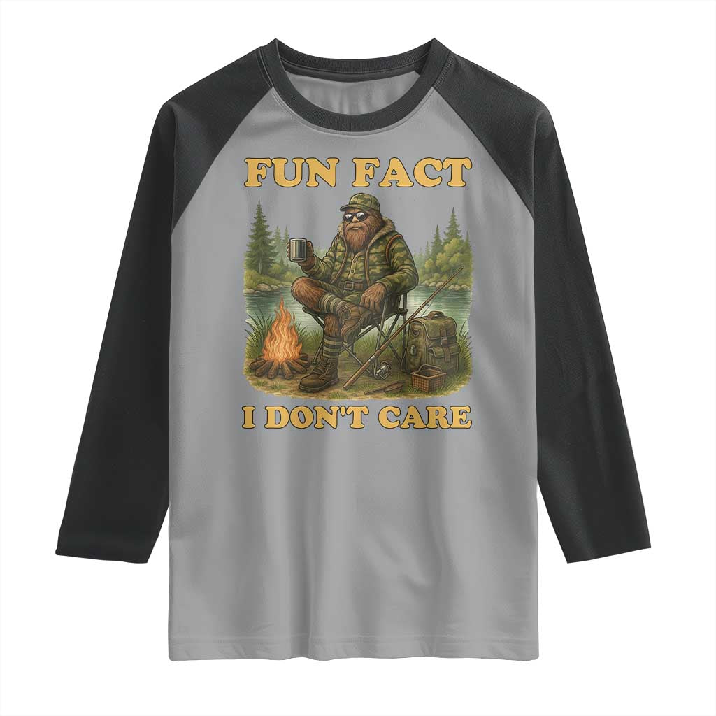 Funny Bigfoot Sarcastic Raglan Shirt Fun Fact I Don Not Care Sasquatch Camping TS14 Sport Gray Black Print Your Wear