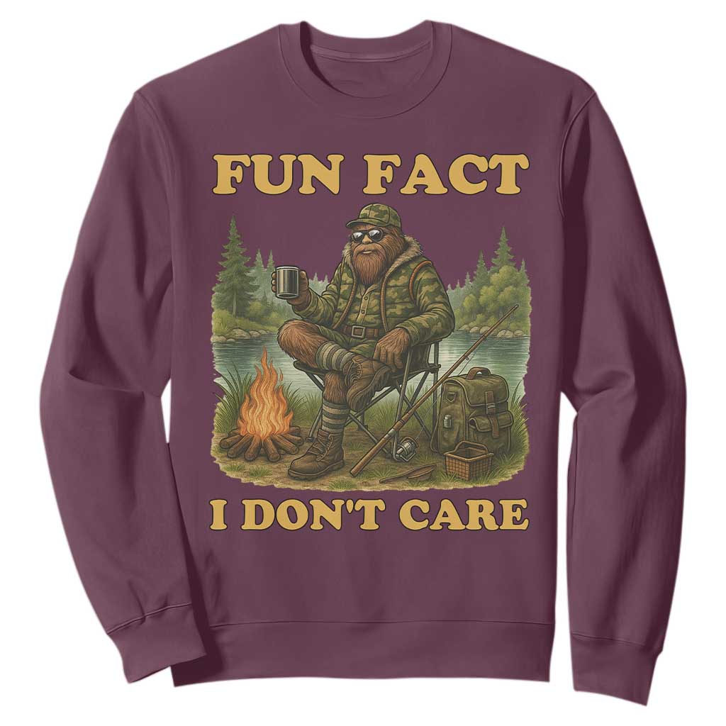 Funny Bigfoot Sarcastic Sweatshirt Fun Fact I Don Not Care Sasquatch Camping TS14 Maroon Print Your Wear