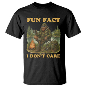 Funny Bigfoot Sarcastic T Shirt Fun Fact I Don Not Care Sasquatch Camping TS14 Black Print Your Wear