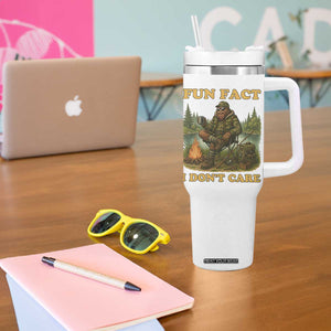 Funny Bigfoot Sarcastic Tumbler With Handle Fun Fact I Don Not Care Sasquatch Camping TS14 Print Your Wear