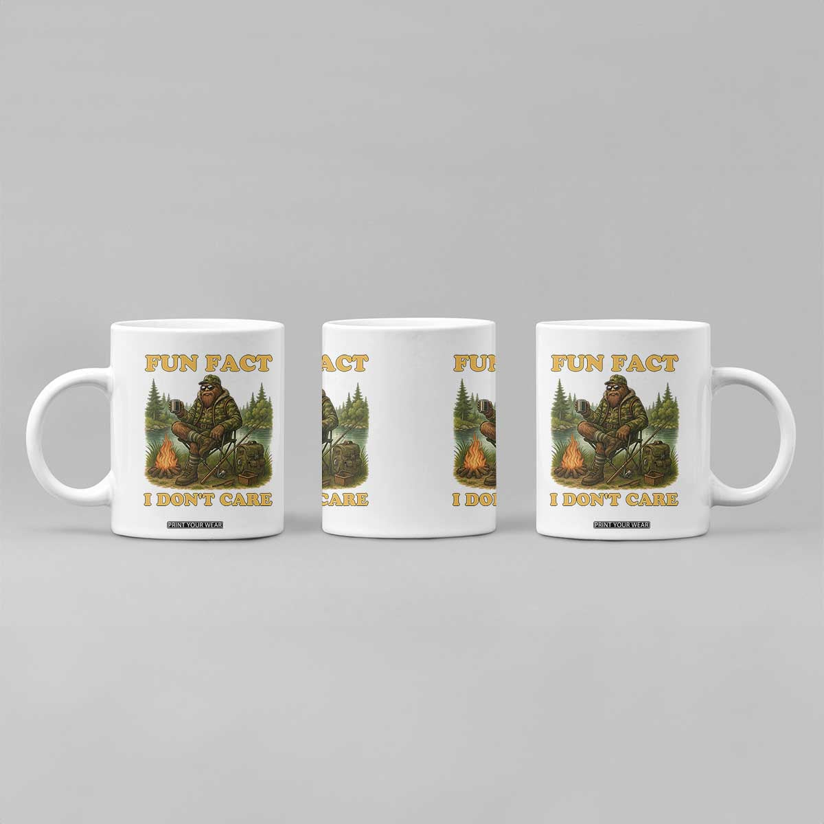 Funny Bigfoot Sarcastic Coffee Mug Fun Fact I Don Not Care Sasquatch Camping TS14 Print Your Wear