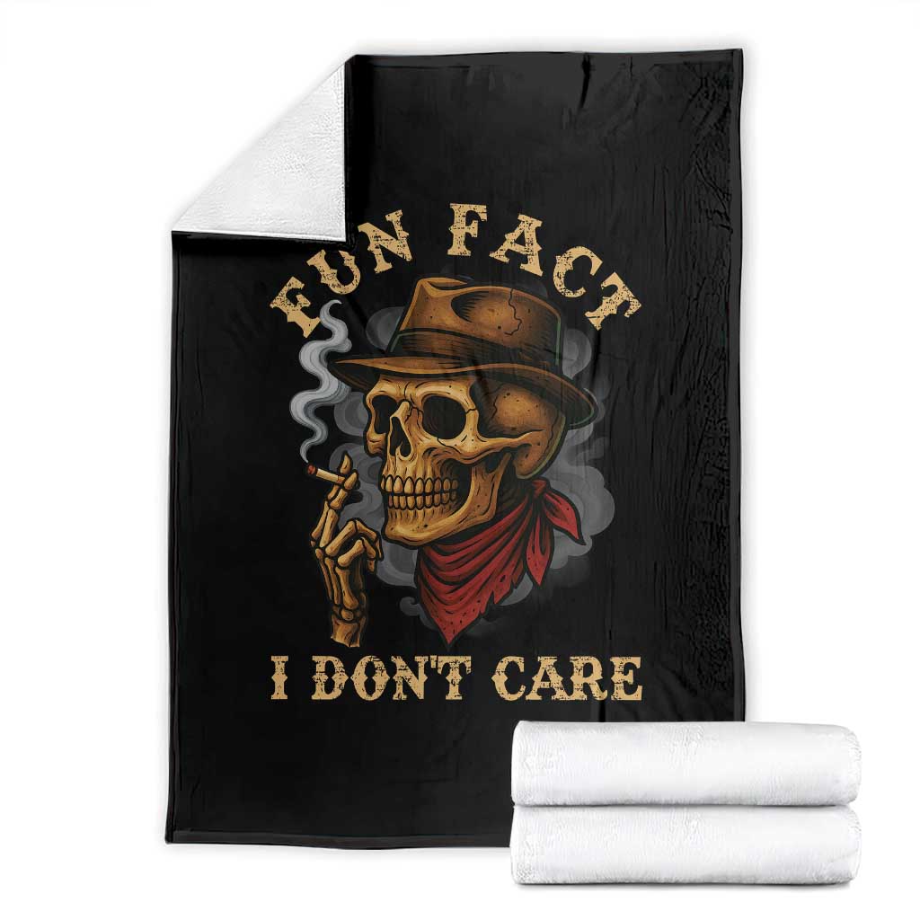 Funny Skull Sarcastic Throw Blanket Fun Fact I Don Not Care TS14 Black Print Your Wear