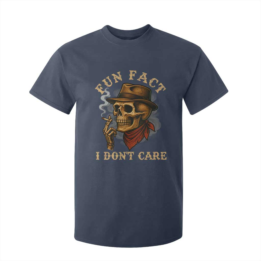 Funny Skull Sarcastic T Shirt For Kid Fun Fact I Don Not Care TS14 Navy Print Your Wear