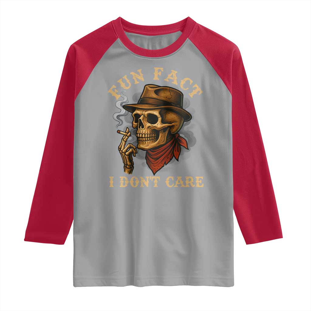 Funny Skull Sarcastic Raglan Shirt Fun Fact I Don Not Care TS14 Sport Gray Red Print Your Wear
