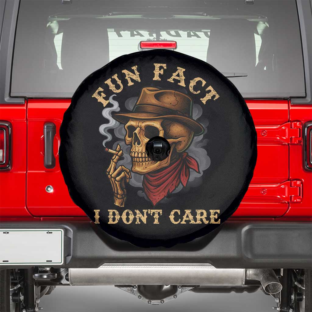 Funny Skull Sarcastic Spare Tire Cover Fun Fact I Don Not Care TS14 Black Print Your Wear