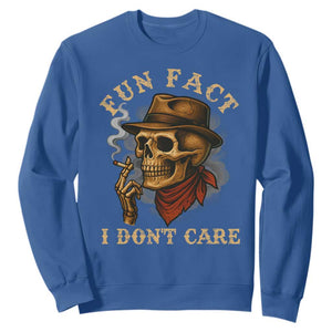 Funny Skull Sarcastic Sweatshirt Fun Fact I Don Not Care TS14 Royal Blue Print Your Wear