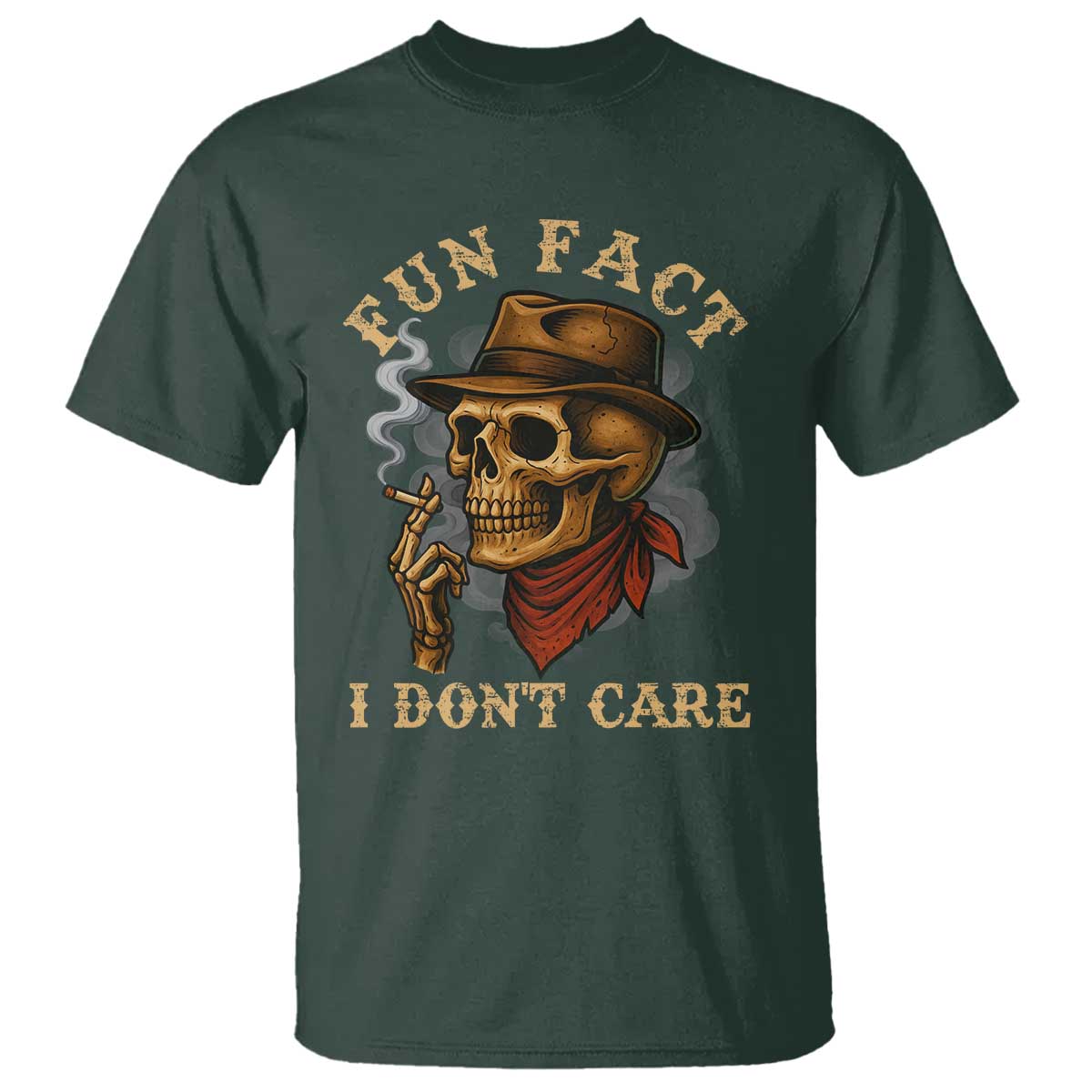 Funny Skull Sarcastic T Shirt Fun Fact I Don Not Care TS14 Dark Forest Green Print Your Wear