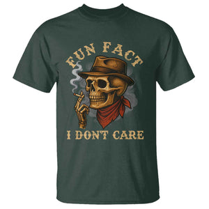 Funny Skull Sarcastic T Shirt Fun Fact I Don Not Care TS14 Dark Forest Green Print Your Wear