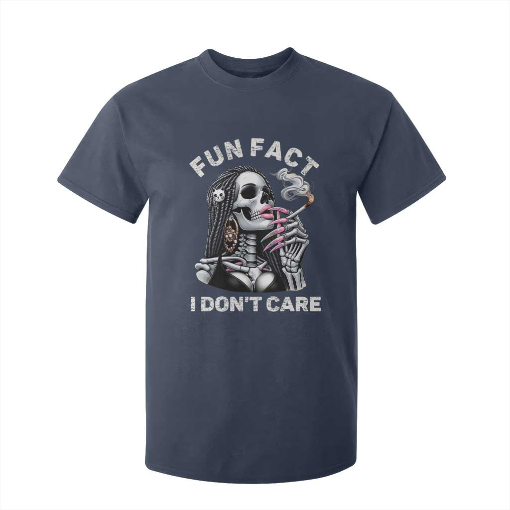 Funny Skeleton Smoking T Shirt For Kid Fun Fact I Don Not Care Sarcastic Women Skull TS14 Navy Print Your Wear