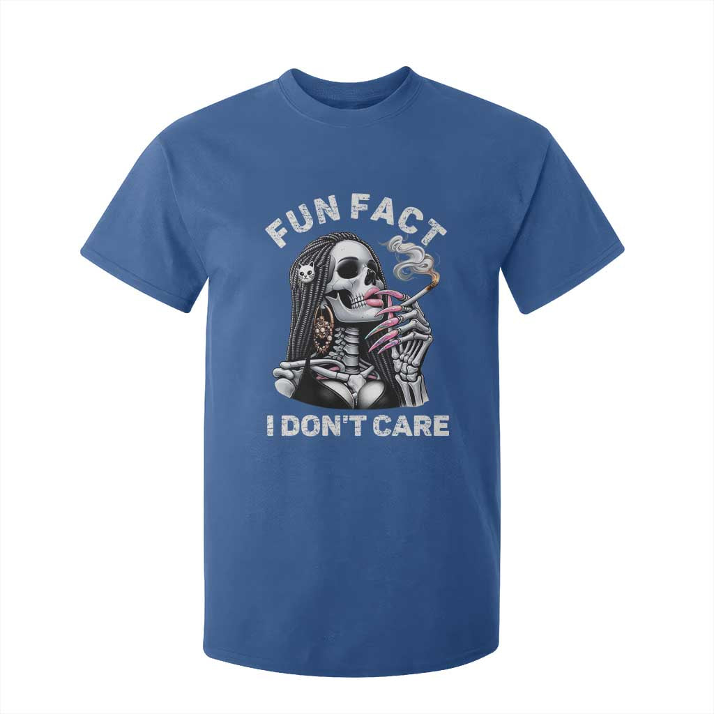 Funny Skeleton Smoking T Shirt For Kid Fun Fact I Don Not Care Sarcastic Women Skull TS14 Royal Blue Print Your Wear